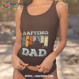 Whitewater River Rafting Dad Shirt