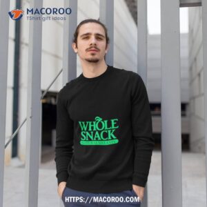 whole snack natural melanin shirt sweatshirt 1