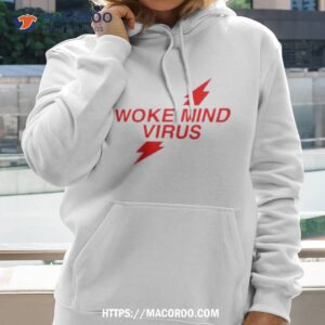 Woke Mind Virus Poppers Shirt