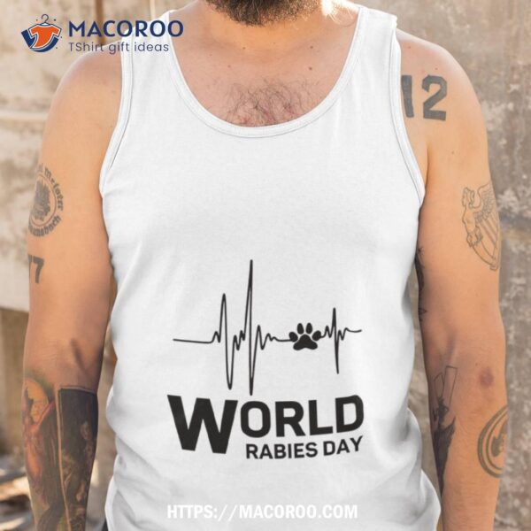 World Rabies Day Heart Beat Dog Paw Shirt