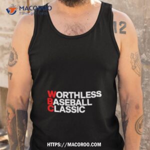 worthless baseball classic shirt tank top