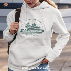 Yellowstone River Wr Shirt 2 yellowstone river wr shirt hoodie 3