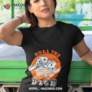 ymh studios roll the dice shirt tshirt 1