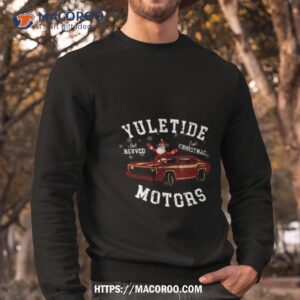 yuletide motors christmas santa used car salesman shirt sweatshirt