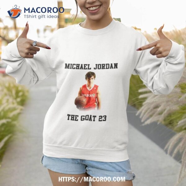 Zac Efron Michael Jordan The Goat 23 Shirt