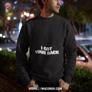 zach wilson wearing i got your back shirt sweatshirt