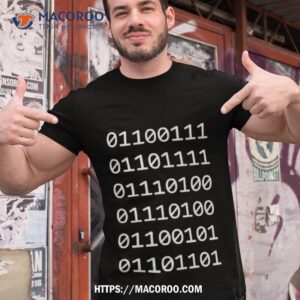 01101101 Binary Gottem Shirt