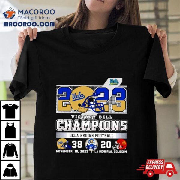 2023 Victory Bell Champions Ucla Bruins Football Shirt