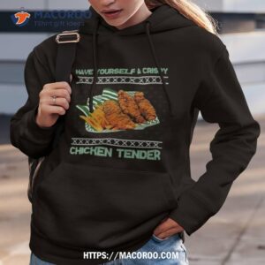 A Crispy Chicken Tender Tacky T Shirt