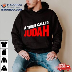 A Tribe Called Judah Tshirt