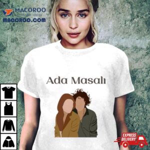 Ada Masali Turkish Series Characters Tshirt