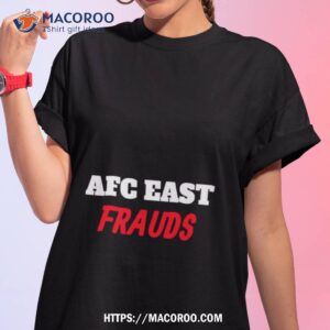 Afc East Frauds Shirt