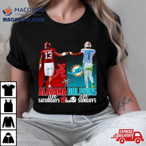 Alabama On Saturdays And Dophins On Sundays Shirt