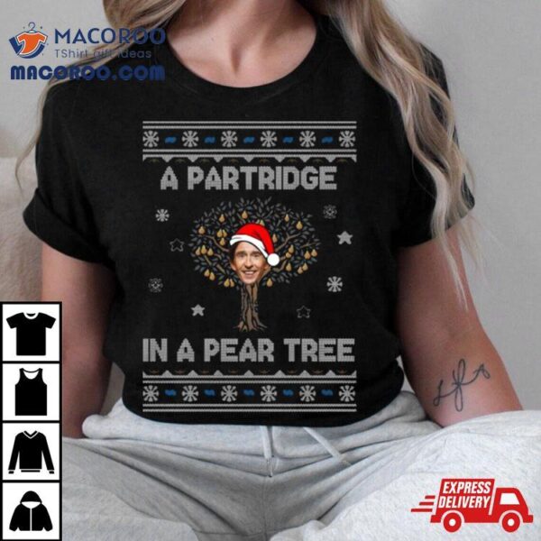 Alan Partridge In A Pear Tree Christmas Shirt