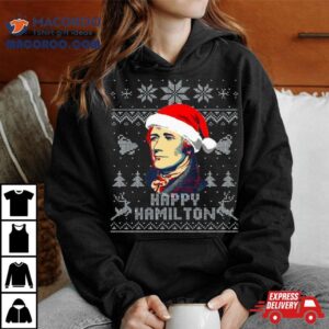 Alexander Hamilton Happy Hamilton Tshirt