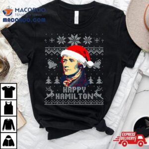 Alexander Hamilton Happy Hamilton Tshirt