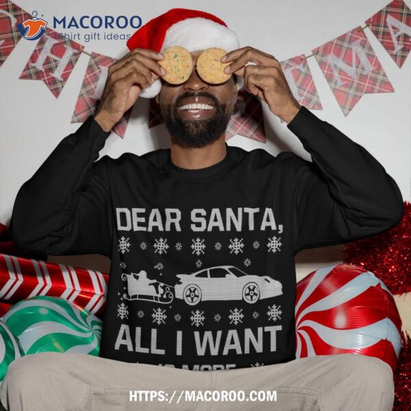 All I Want Is More Car Parts Christmas Gifts For Sweatshirt