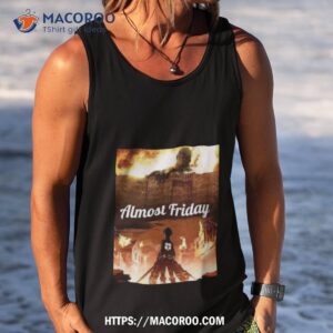 Almost Friday Attack On Titan Tank Top