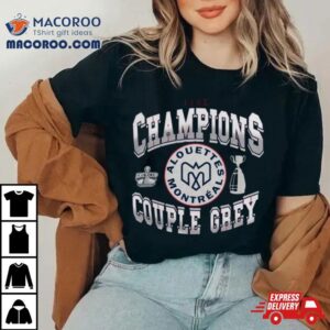 Alouettes Montreal Grey Cup Champion Tshirt