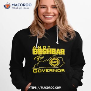 Andy Beshear For Governor Uaw Hoodie 1