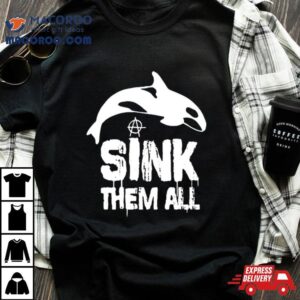Antifa Memes Sink Em All T Shirt 2 Antifa Memes Sink Em All Tshirt