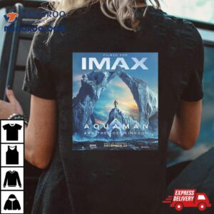Aquaman And The Lost Kingdom Imax Official Poster Unisex Tshirt
