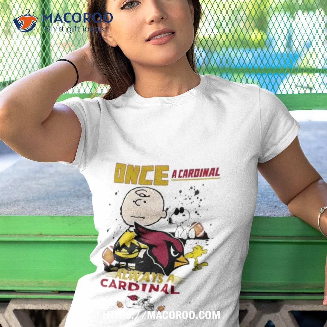 Arizona Cardinals Snoopy And Charlie Brown Once A Cardinal Always A Cardinal Shirt Arizona Cardinals Snoopy And Charlie Brown Once A Cardinal Always A Cardinal Shirt