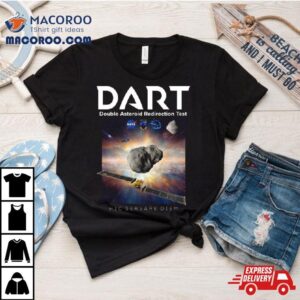 Astronomy Dart Double Asteroid Redirection Tes Tshirt