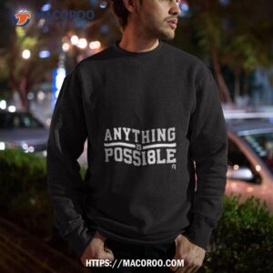 Athlete Logos Anything Is Possi8le Sweatshirt