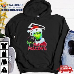 Atlanta Falcons Grinch Fear The Christmas Tshirt