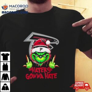 Atlanta Falcons Grinch Middle Finger Haters Gonna Hate Logo Shirt