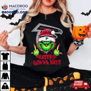 Atlanta Falcons Grinch Middle Finger Haters Gonna Hate Logo Tshirt
