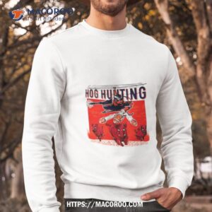 Auburn Tigers Vs Arkansas Razorbacks Hog Hunting Football Sweatshirt