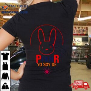 Bad Bunny Logo Yo Soy De P Fkn R Tshirt