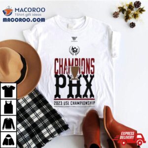 Bandidos Phx Champions 2023 Usl Championship T Shirt Bandidos Phx Champions 2023 Usl Championship T Shirt