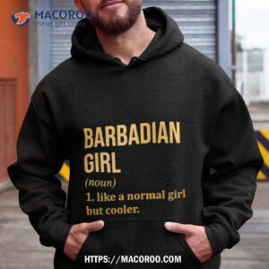 Barbadian Girl Funny Saying Shirt