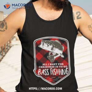 bass fishing all i want christmas plaid shirt tank top 3
