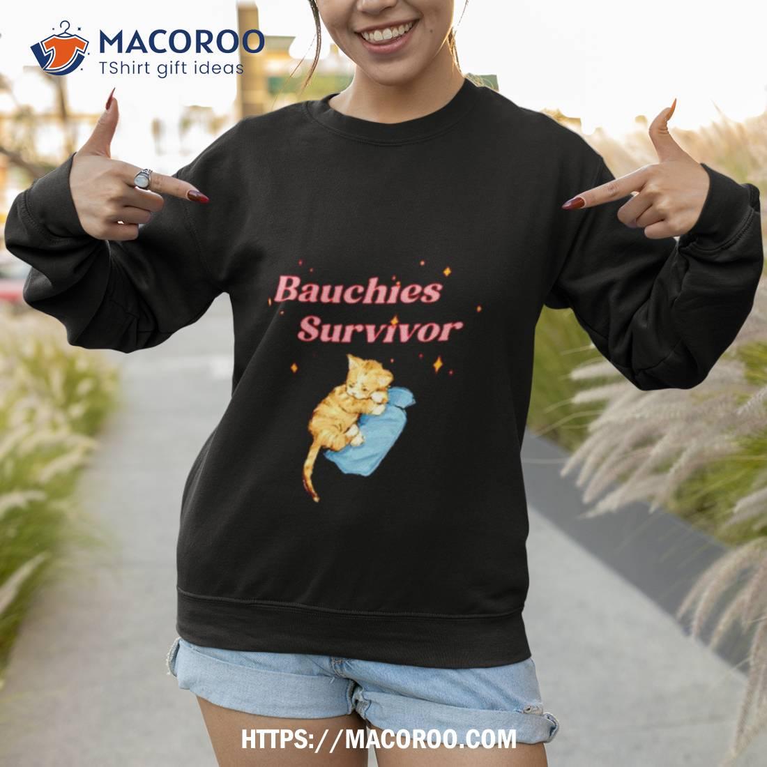Bauchies Survivor Cat Shirt Bauchies Survivor Cat Shirt
