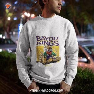 Bayou Kings Lsu Tiger Eat Gators Sweatshirt