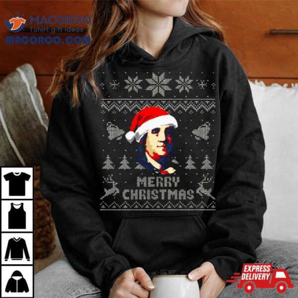 Benjamin Franklin Merry Christmas Shirt