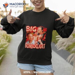 Big Bomboclaat Sweatshirt 1