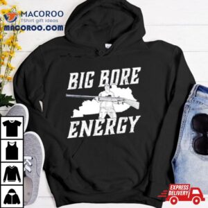 Big Bore Energy Tshirt