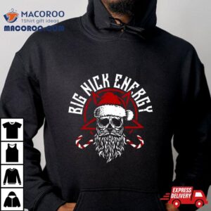 Big Nick Energy Funny Santaa Claus Skull Beard Shirt