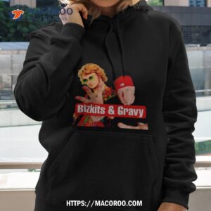 Bizkits Amp Gravy Funny Meme Hoodie