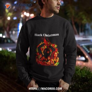 Black Christmas Silent Nigh Sweatshirt