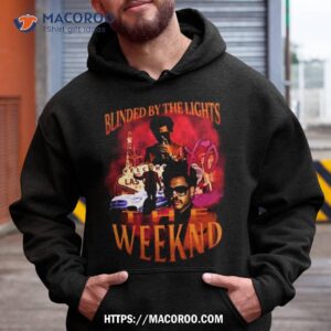 Blinding By The Lights The Weeknd Best R&b Artist Shirt