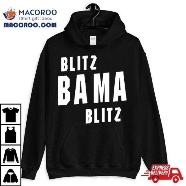 Blitz Bama Blitz Shirt