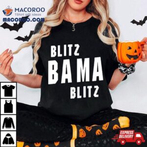 Blitz Bama Blitz Tshirt