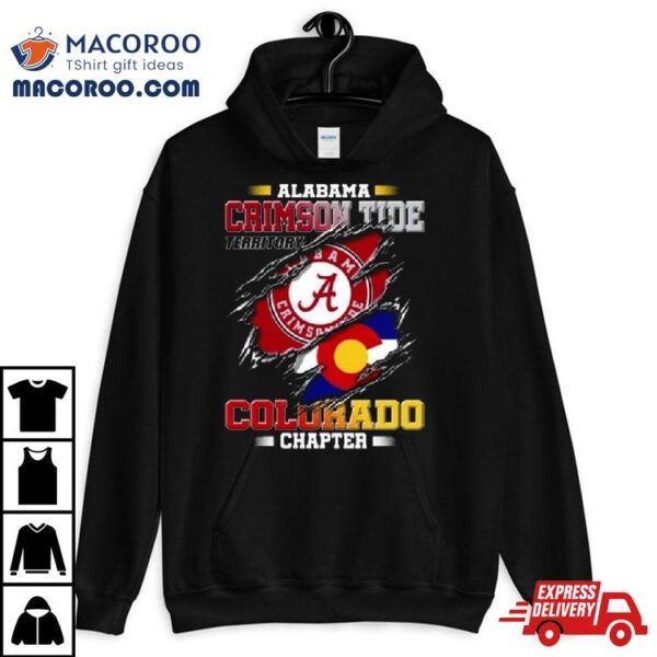 Blood Inside Me Alabama Crimson Tide Territory Colorado Chapter 2023 Shirt