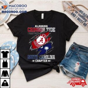 Blood Inside Me Alabama Crimson Tide Territory South Carolina Chapter Tshirt